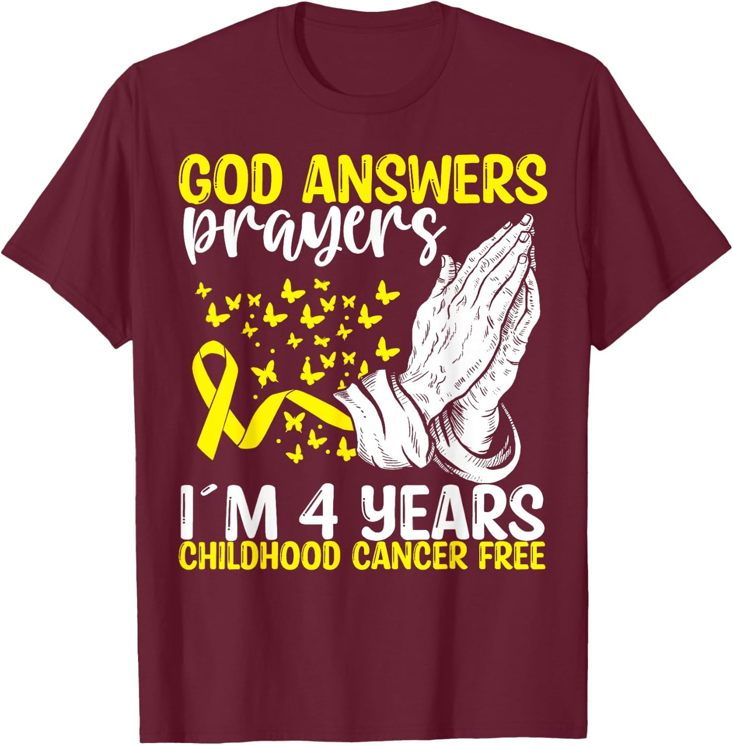4 Years Childhood Cancer Free God Neuroblastoma Awareness T-Shirt - T-Shirt | Maroon