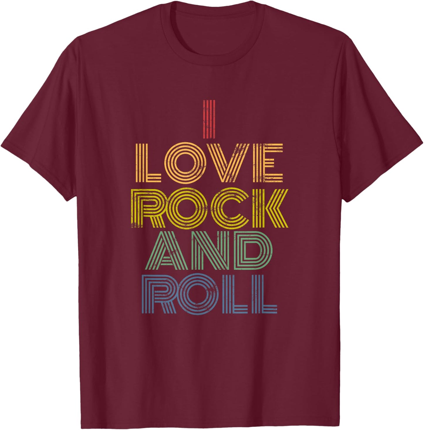I Love Rock and Roll Distressed Rainbow 70s T-Shirt - T-Shirt | Maroon