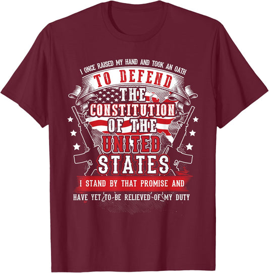 US Military Veteran Oath To Defend The Constitution T-Shirt - T-Shirt | Maroon