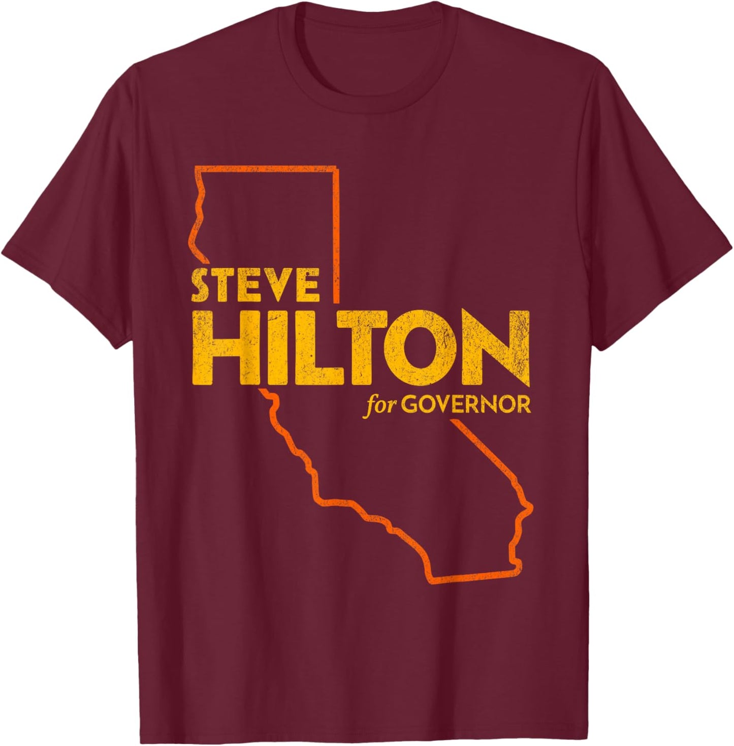 Steve Hilton for California Governor 2026 T-Shirt - T-Shirt | Maroon