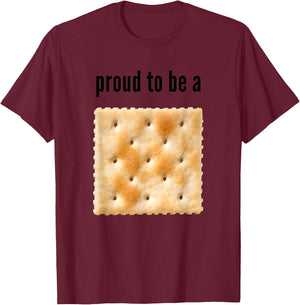 Proud to be a Cracker Funny Shirt T-Shirt - T-Shirt | Maroon