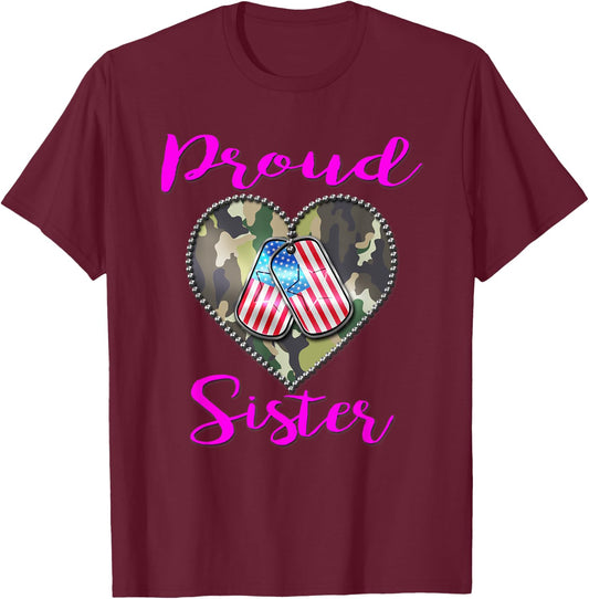 Proud Military Sister Shirt - US Soldier's Sibling Gift T-Shirt - T-Shirt | Maroon
