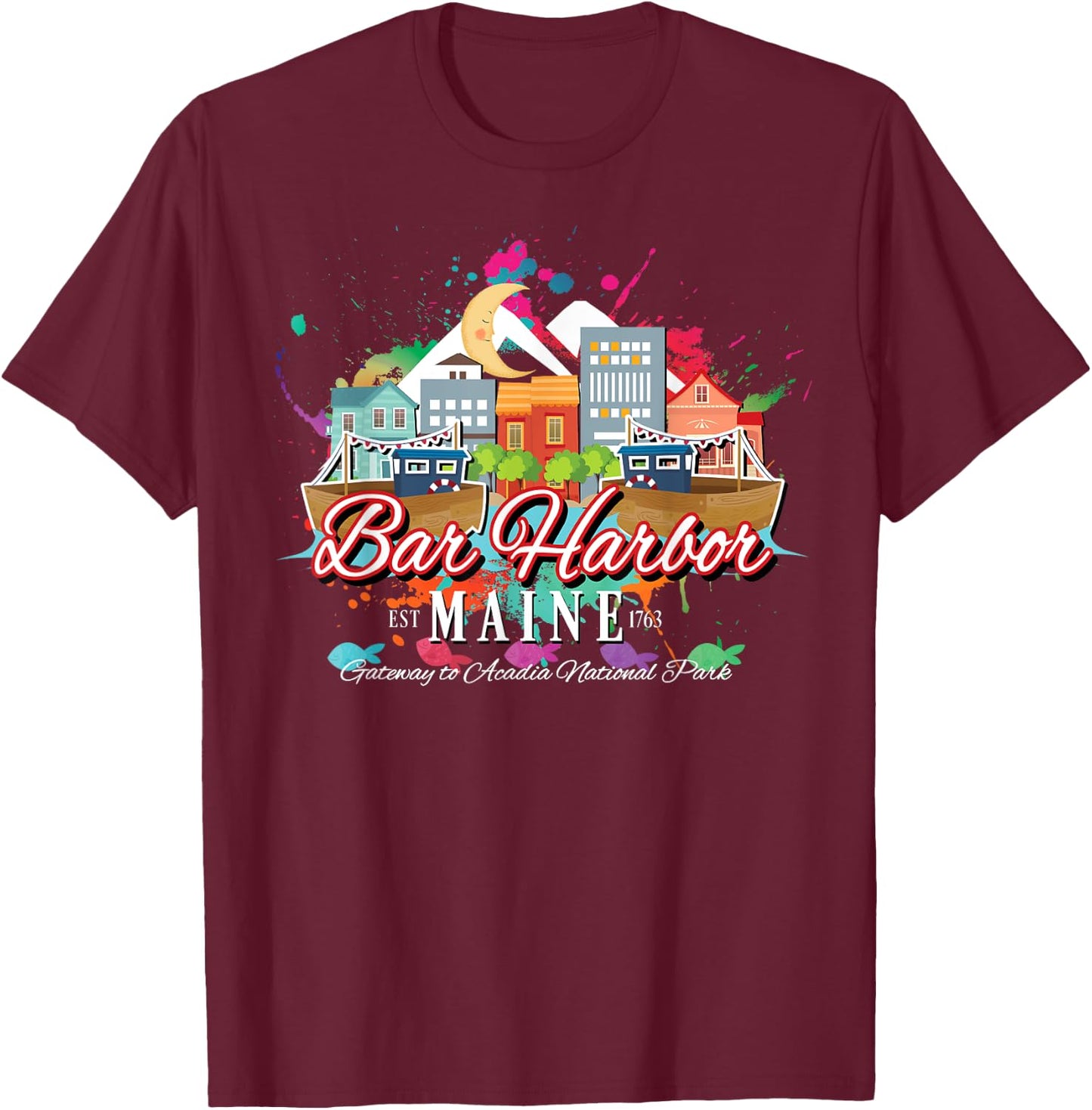 Bar Harbor Maine Gateway to Acadia National Park Souvenir T-Shirt - T-Shirt | Maroon