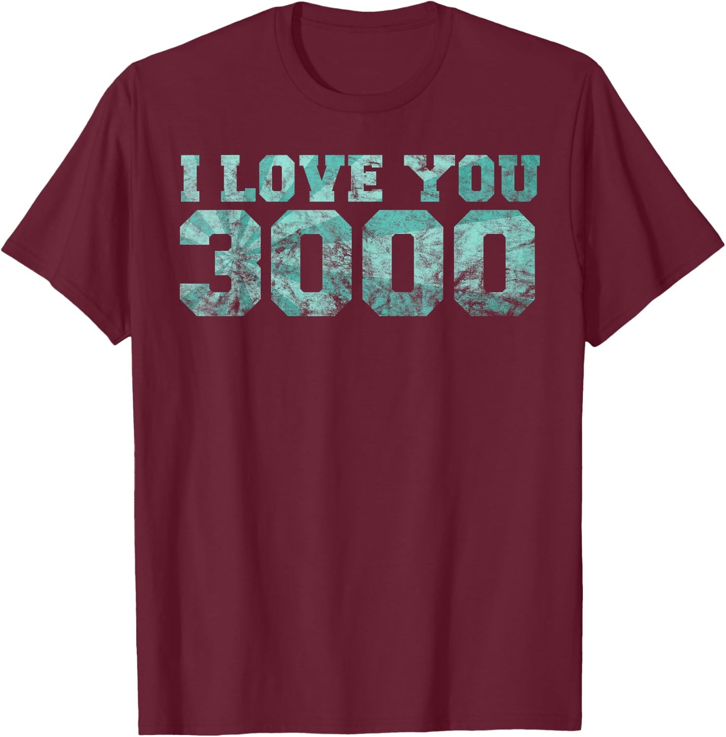 I Love You Dad 3000 Time Vintage Retro Hero Gift T-Shirt - T-Shirt | Maroon