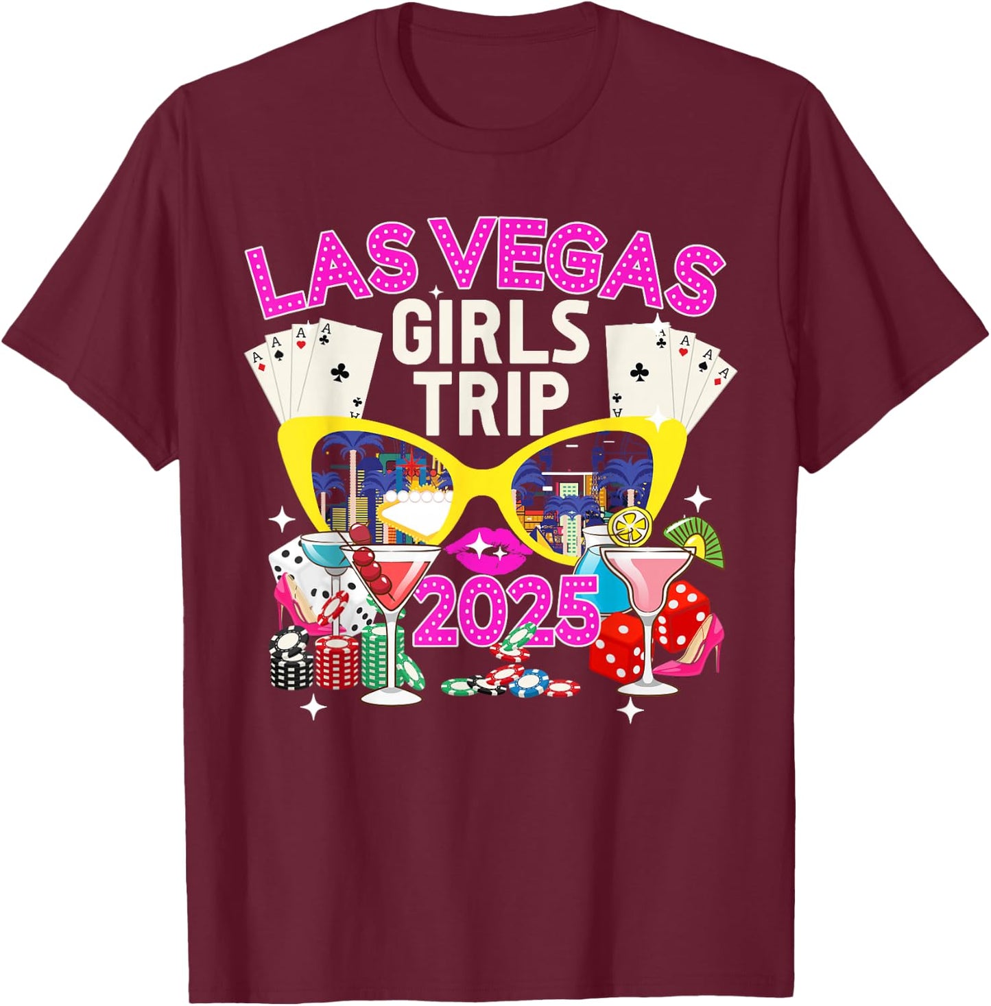 Las Vegas Girls Trip 2025 Las Vegas Girls Vacation Travel T-Shirt - T-Shirt | Maroon