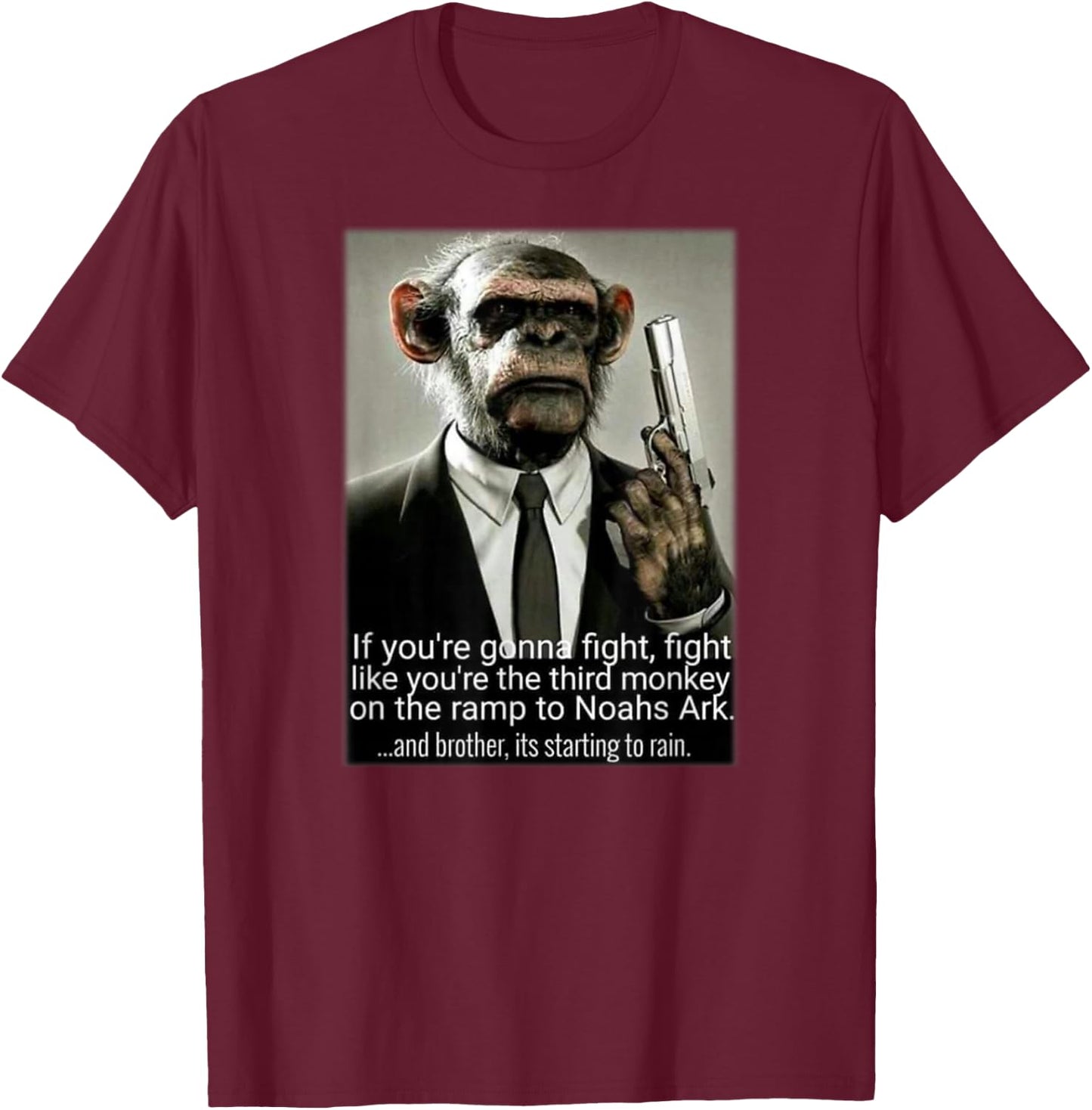 Fight Like your Third Monkey on Noahs Ark Pop Culture T-Shirt - T-Shirt | Maroon