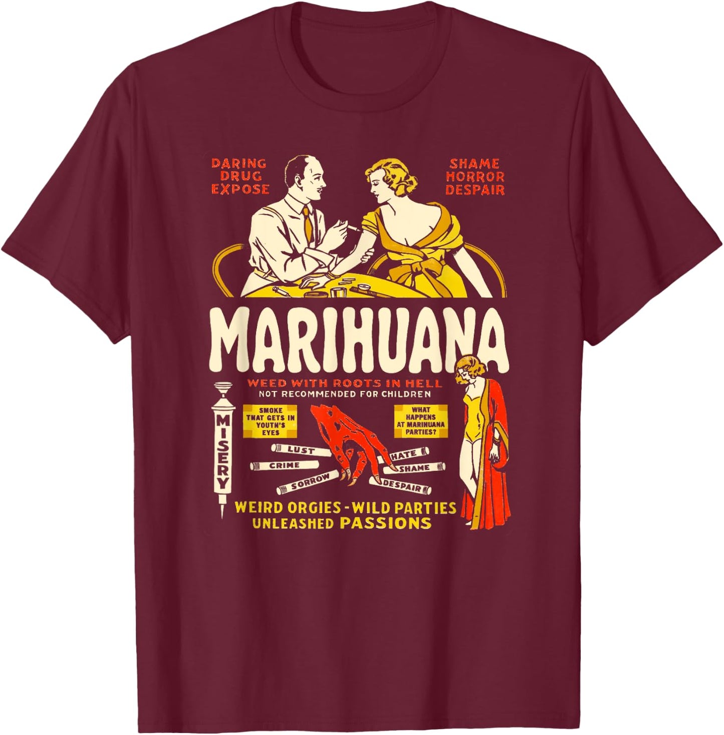 Cool Anti Weed Shirt Art-Marihuana Marijuana Weed Propaganda T-Shirt - T-Shirt | Maroon