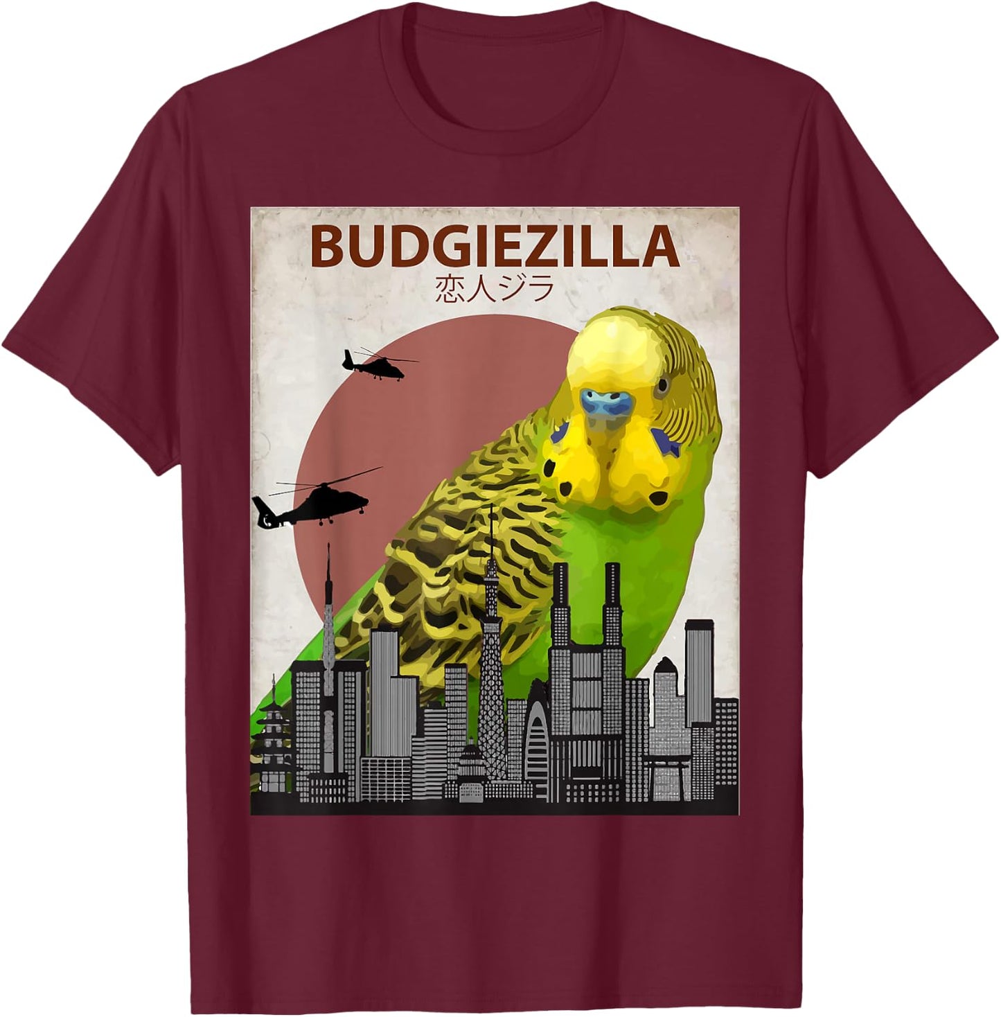 Budgiezilla | Budgie for Budgerigar Parakeet Lovers T-Shirt - T-Shirt | Maroon