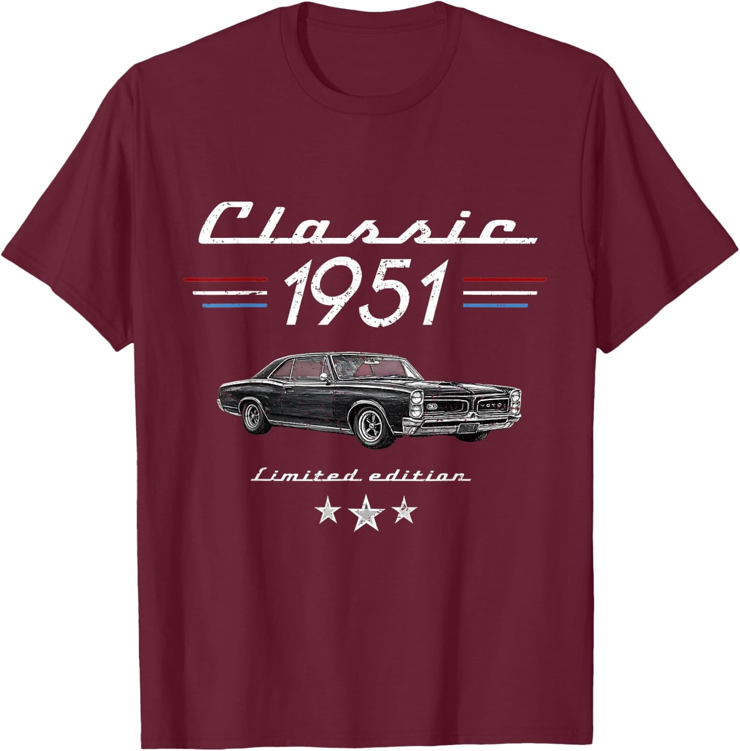 75 Year Old Gift Classic 1951 Limited Edition 75th Birthday T-Shirt - T-Shirt | Maroon