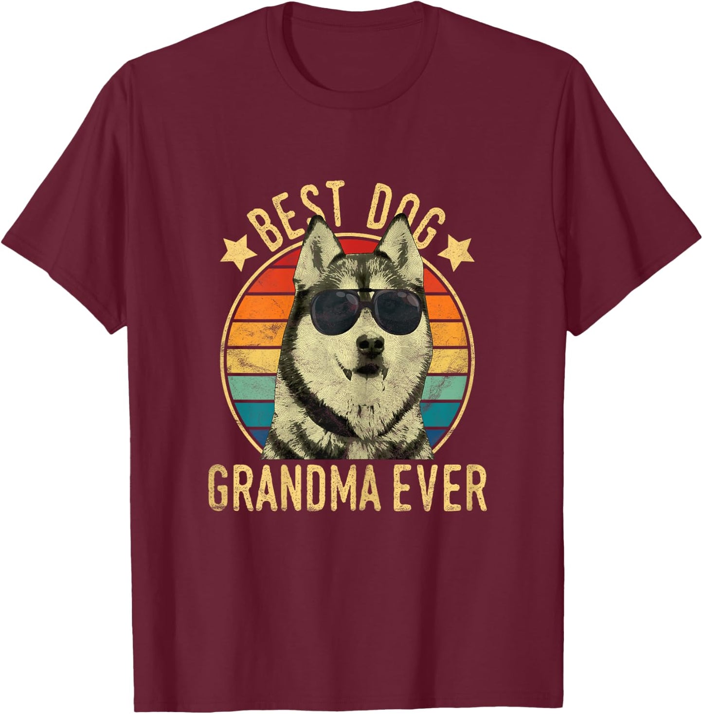 Best Dog Grandma Ever Siberian Husky Mother's Day Women T-Shirt - T-Shirt | Maroon