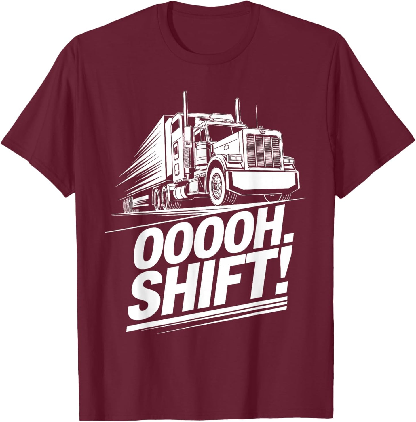 Funny Trucker Art Women Big Rig Trucker Truck Driver T-Shirt - T-Shirt | Maroon