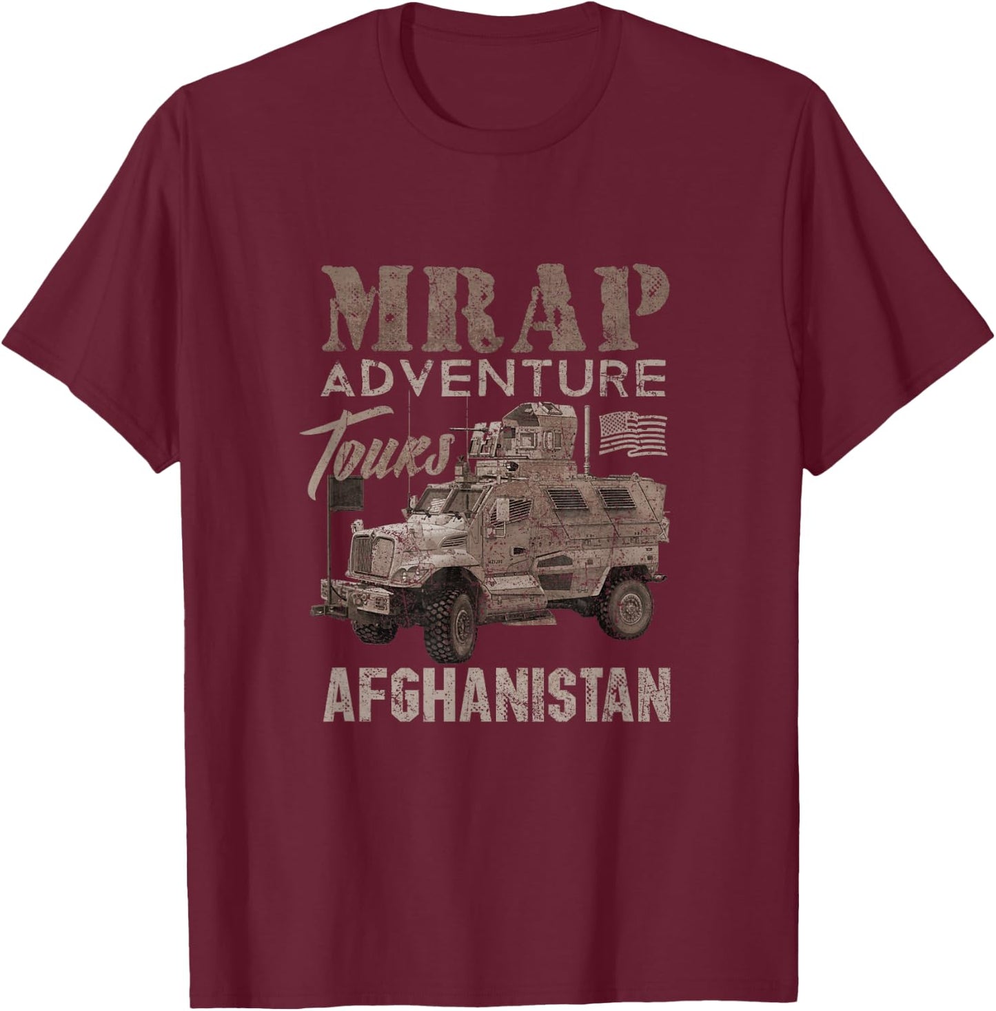 Military Veteran Afghanistan Army MRAP adeventures Shirt T-Shirt - T-Shirt | Maroon