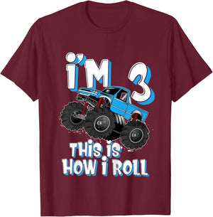 Kids Monster Truck I'm 3 This is How I Roll 3rd Birthday Party T-Shirt - T-Shirt | Maroon