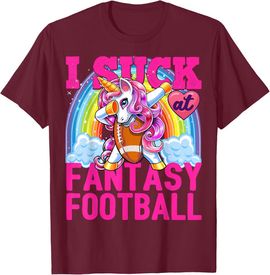 I Suck at Fantasy Football Dabbing Unicorn Loser Men Gift T-Shirt - T-Shirt | Maroon