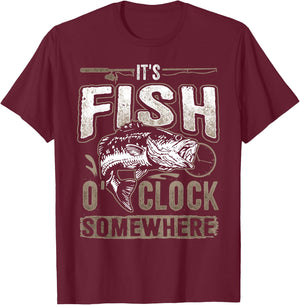 It's Fish O'clock Somewhere-Funny Fishing T-Shirt - T-Shirt | Maroon