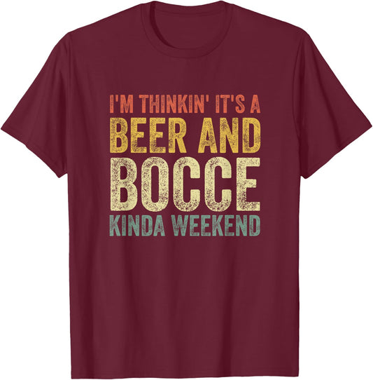Bocce Shirt Funny Retro Vintage Gift Men Beer And Bocce Ball T-Shirt - T-Shirt | Maroon