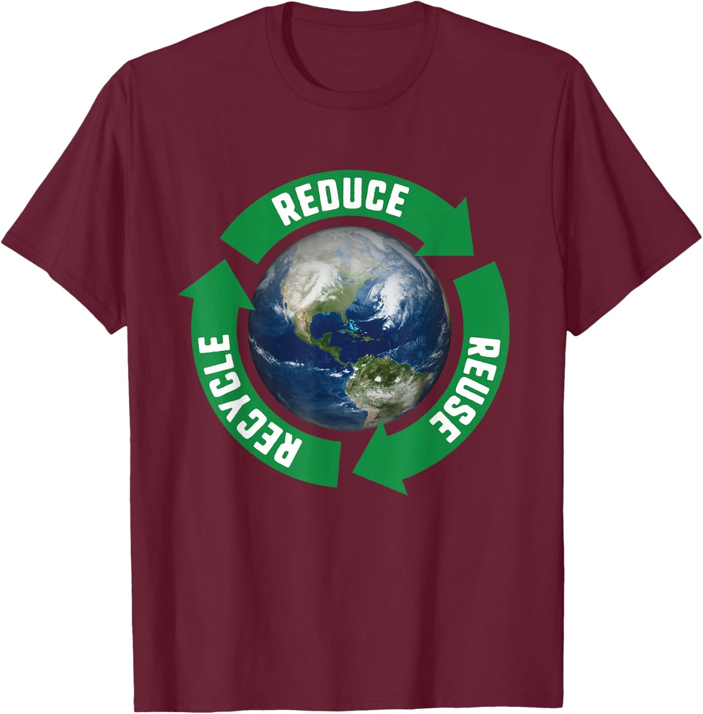 Reduce Reuse Recycle April 22 Earth Day T-Shirt - T-Shirt | Maroon