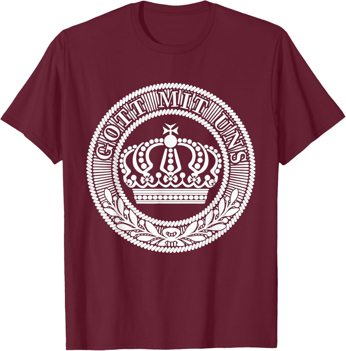 Prussian Belt Buckle Gott Mit Uns German Germany T-Shirt - T-Shirt | Maroon