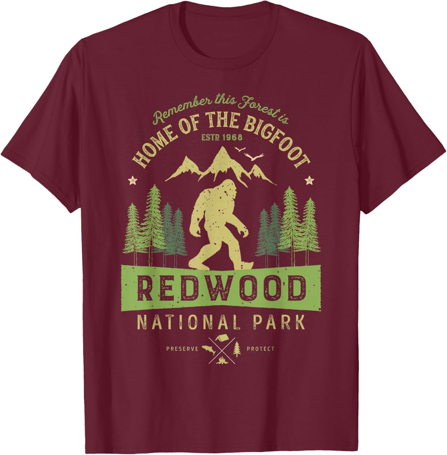 Redwood National Park T Shirt Vintage California Bigfoot T-Shirt - T-Shirt | Maroon