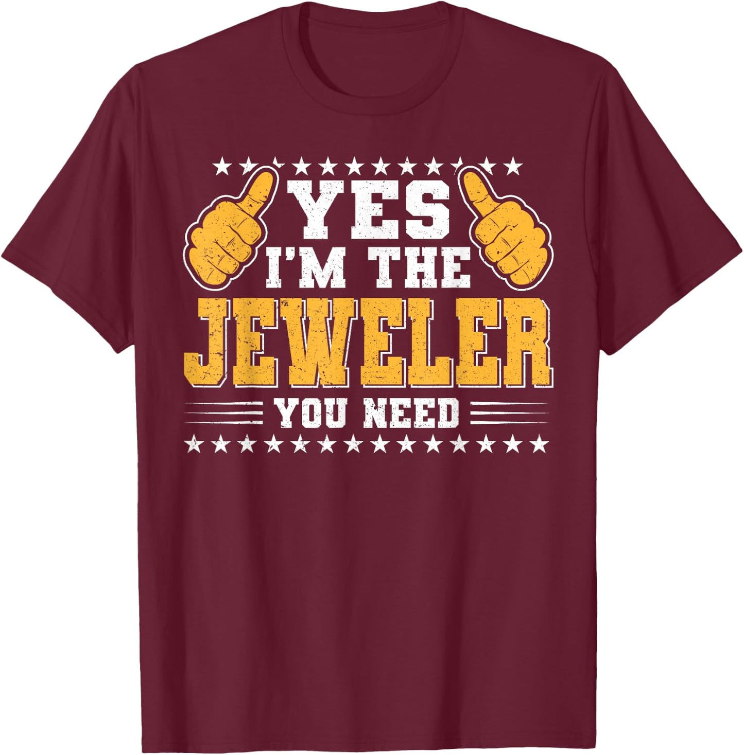 Retro Profession I'm The Jeweler T-Shirt - T-Shirt | Maroon