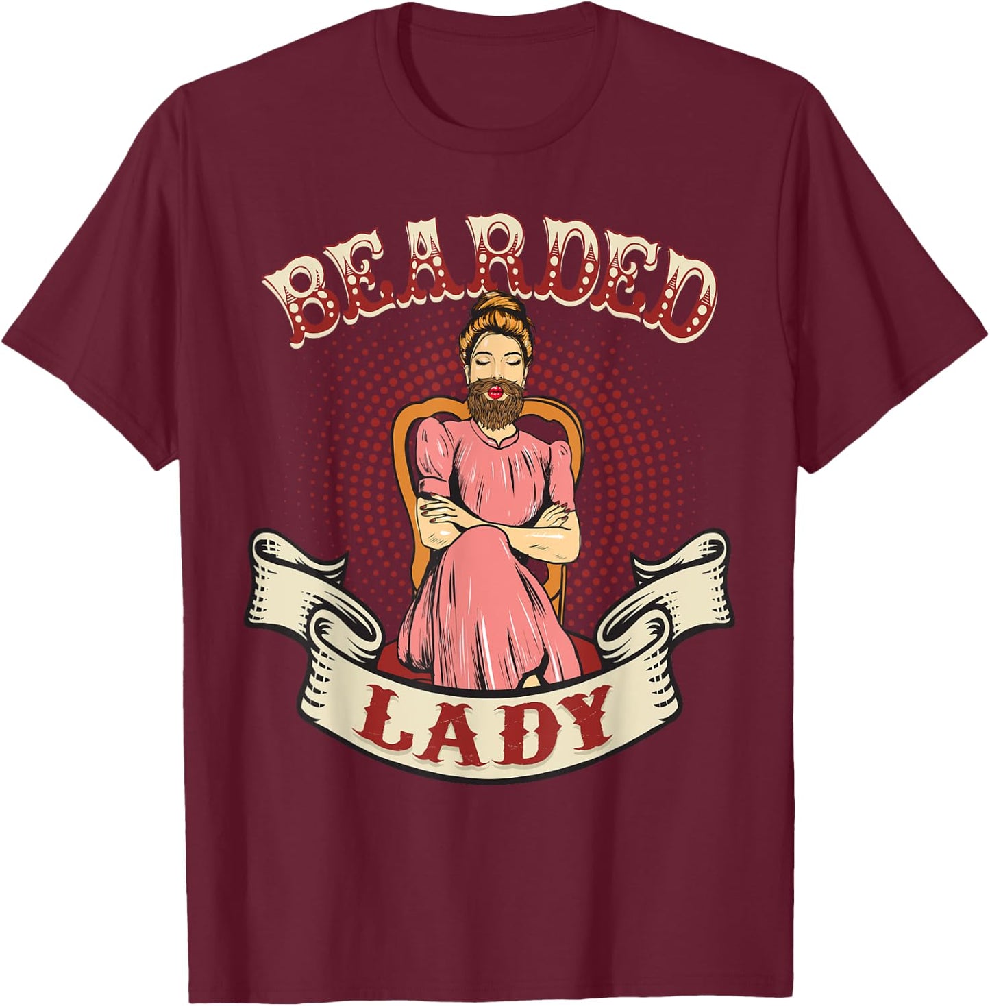 Bearded Lady - Vintage Circus Bearded Lady Costume T-Shirt - T-Shirt | Maroon