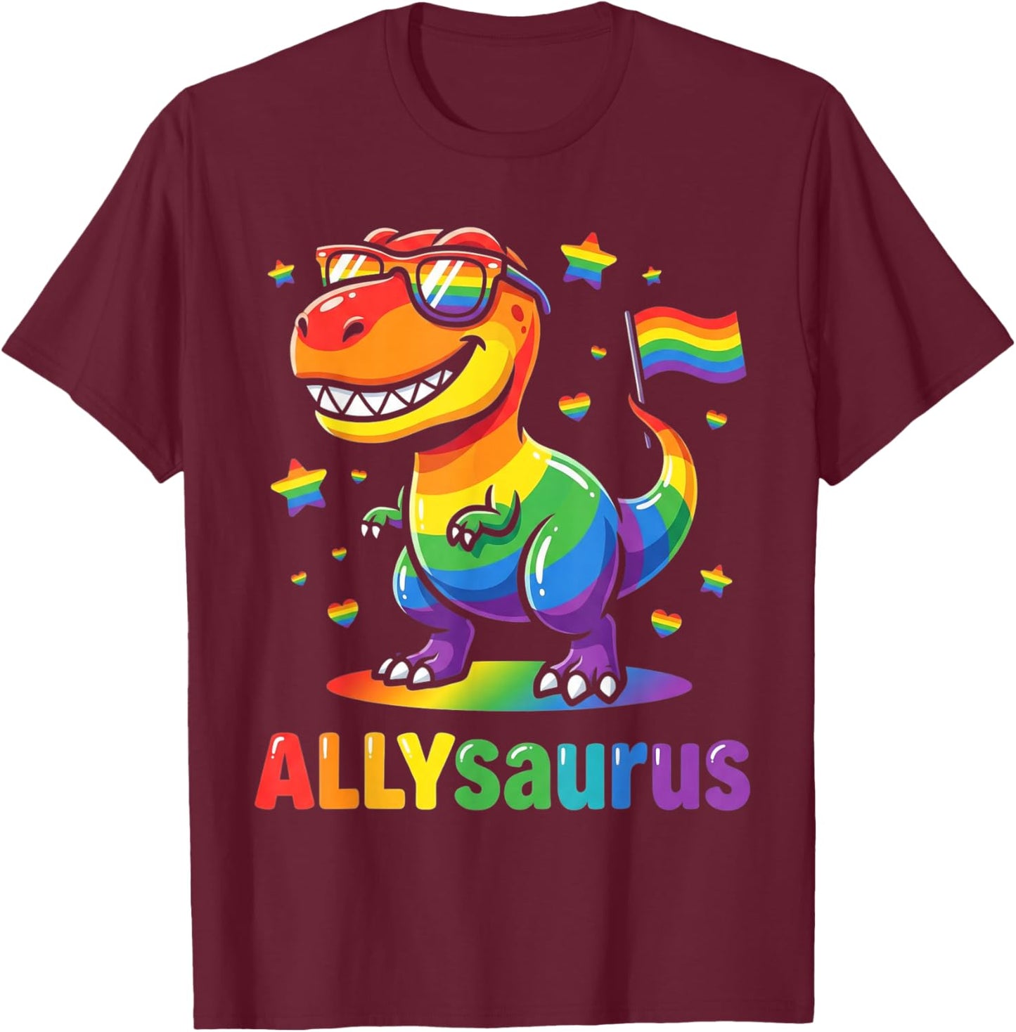 Allysaurus Dinosaur LGBTQ Ally Pride Support Rainbow Flag T-Shirt - T-Shirt | Maroon