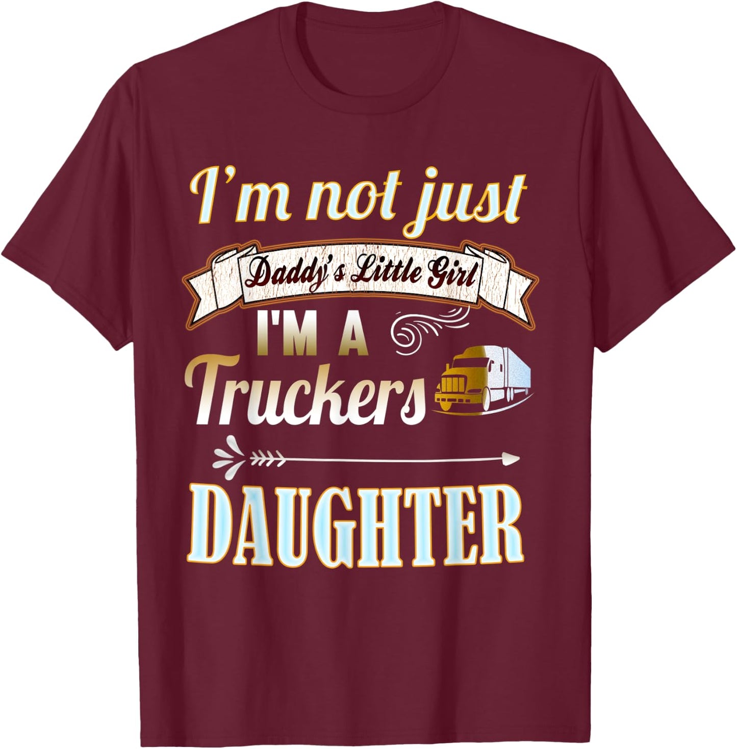 Trucker Shirts for Kids: Truckers Daughter Girl Gift Shirt T-Shirt - T-Shirt | Maroon