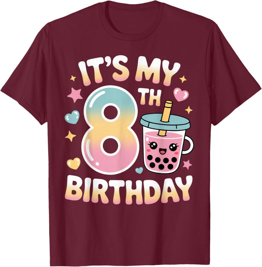 It's My 8th Birthday Boba Lover Fun Kids Party Celebration T-Shirt - T-Shirt | Maroon