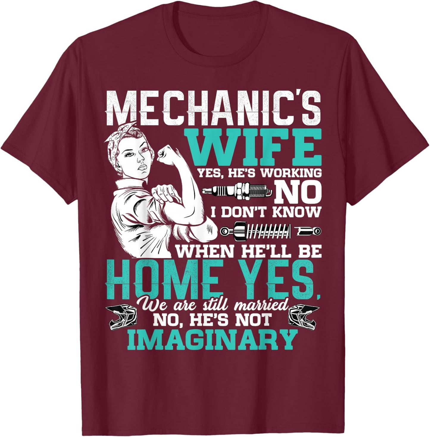 Mechanic Wife Funny Auto Car Mechanic's Wife Women T-Shirt - T-Shirt | Maroon