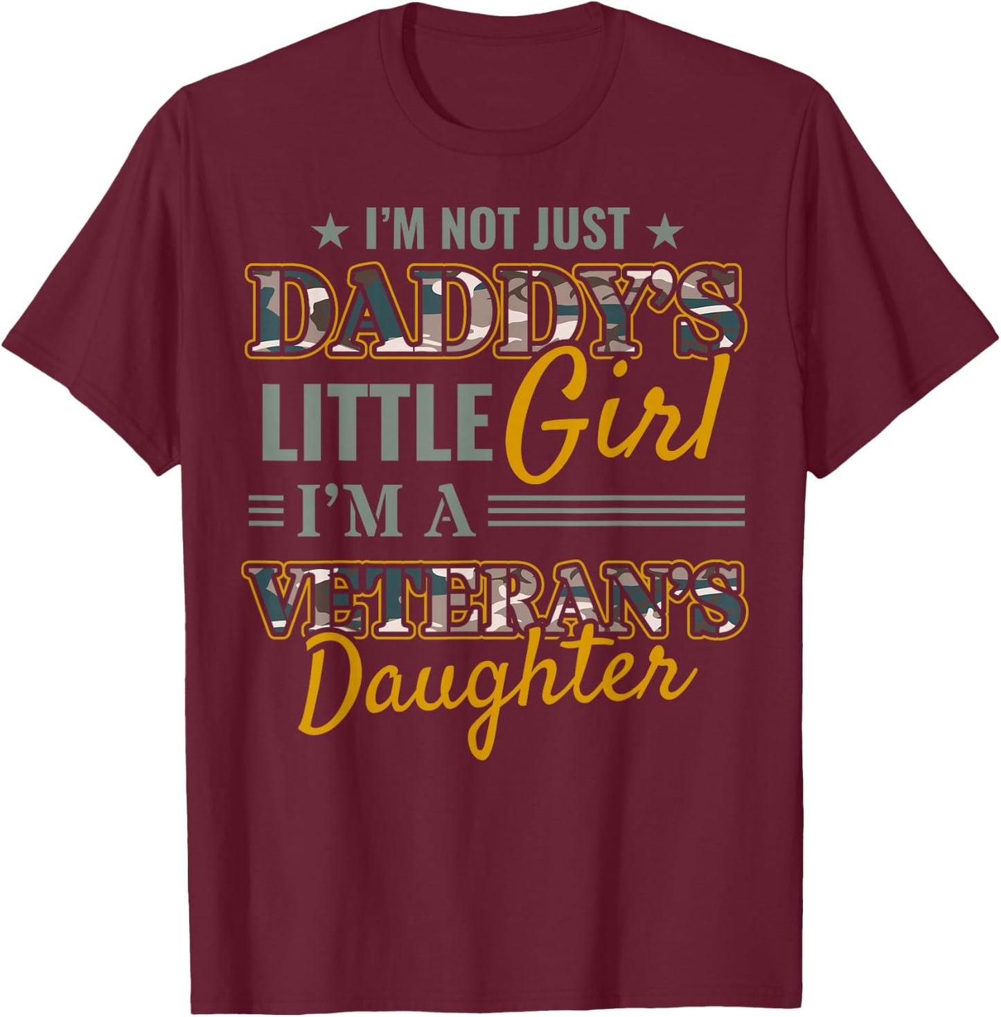 Army Veterans Daughter Peace Independence Day T-Shirt - T-Shirt | Maroon