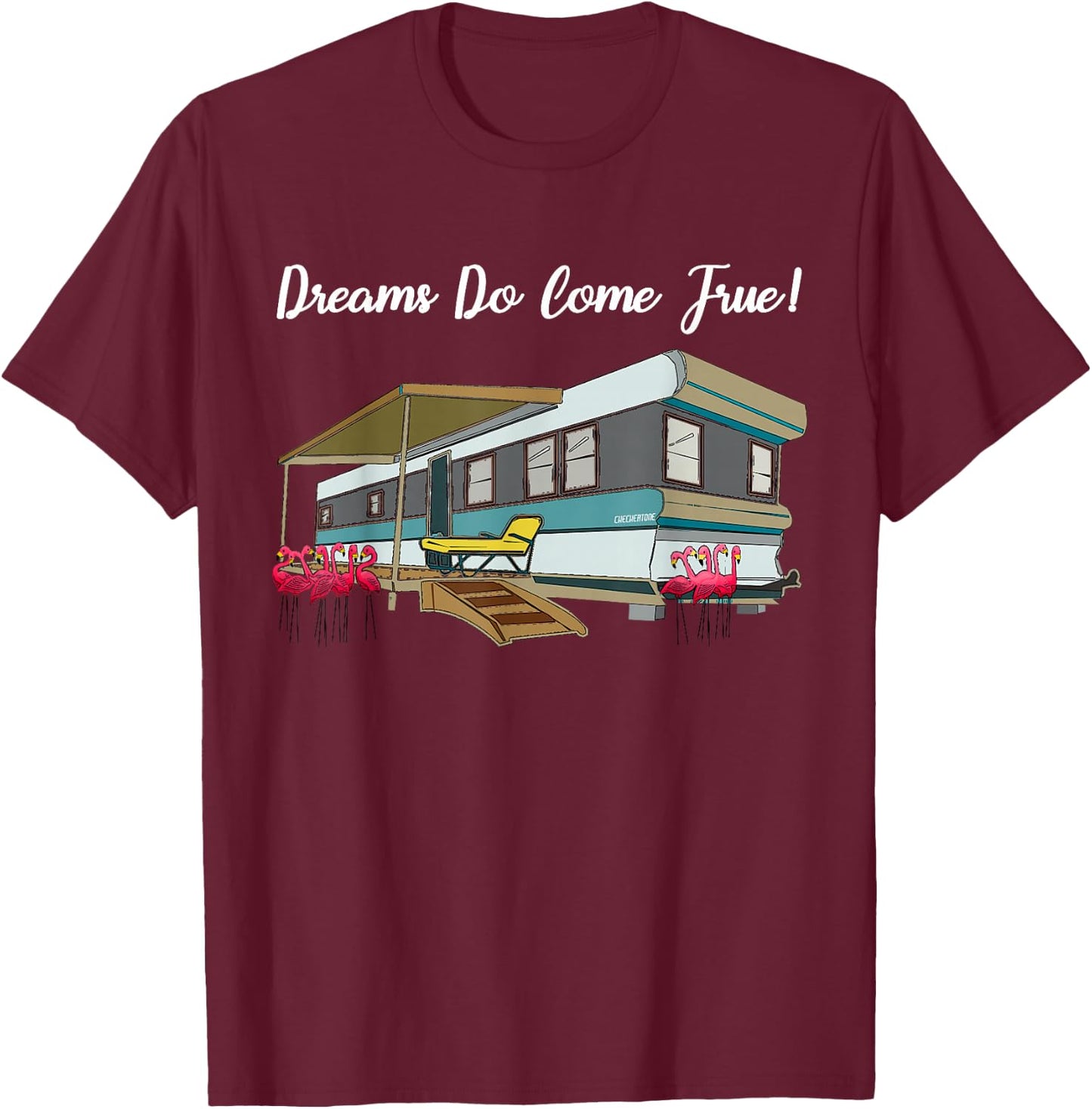 Trailer Park Life White Trash Rednecks Pink Flamingos Small T-Shirt - T-Shirt | Maroon