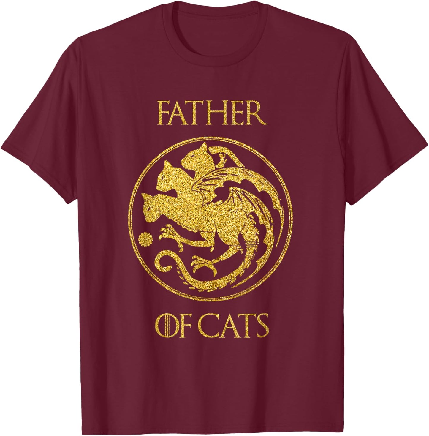 Father of Cats Shirt Cat Dad Cat Daddy T-Shirt - T-Shirt | Maroon