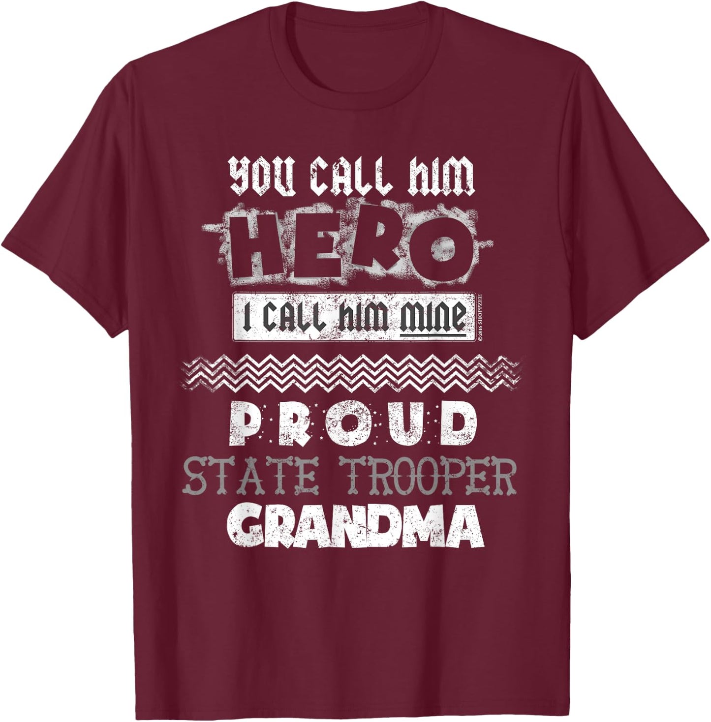 State Police State Trooper Grandma State Trooper Gifts T-Shirt - T-Shirt | Maroon