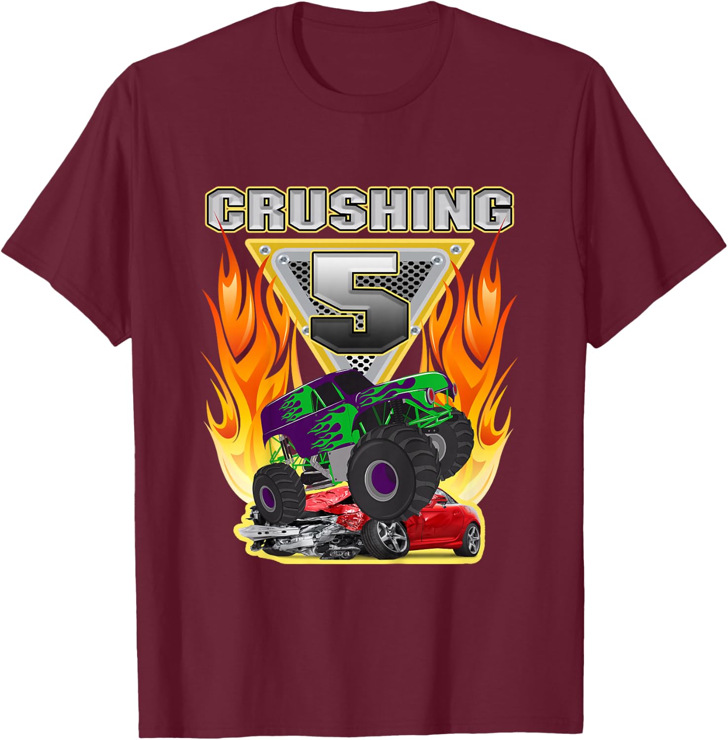 Monster Truck Crushing being 5 Five Years Old 5th Birthday T-Shirt - T-Shirt | Maroon