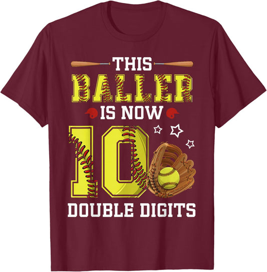 10th Birthday Softball This Baller Is Now Ten 10 Years Old T-Shirt - T-Shirt | Maroon