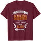 I Have Two Beautiful Daughters Gun Shovel Alibi T-Shirt - T-Shirt | Maroon
