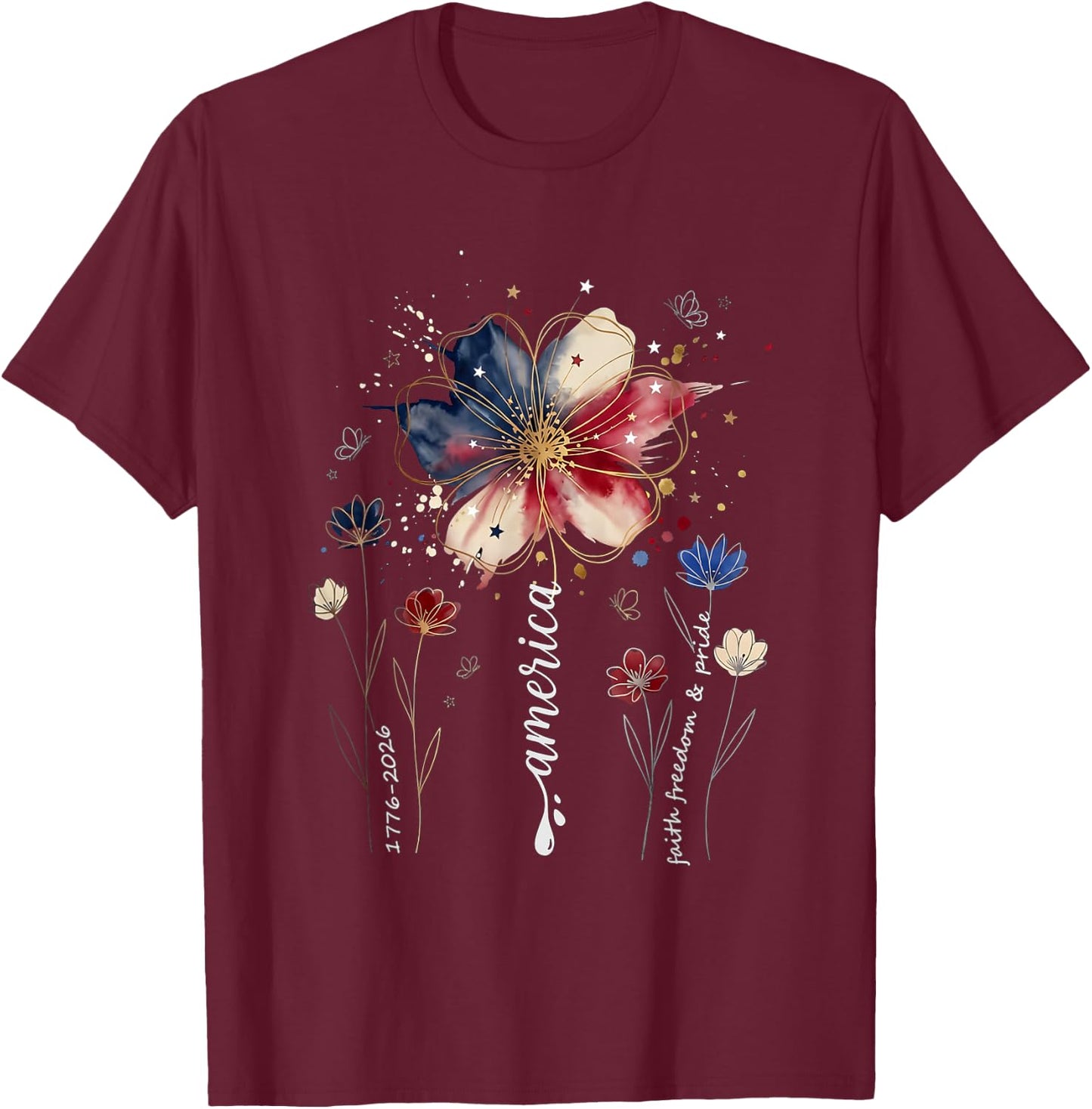 250th Anniversary Wildflower USA Flag Patriotic 4th of July T-Shirt - T-Shirt | Maroon