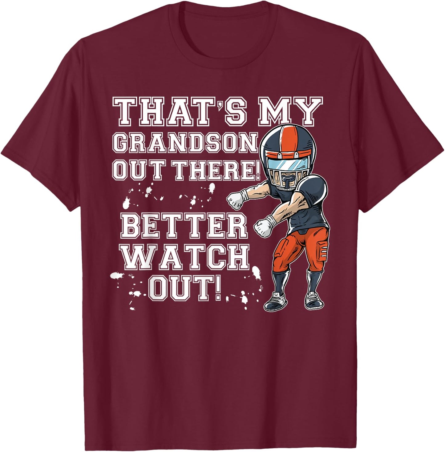That's My Grandson Out There Orange Football Grandma T-Shirt - T-Shirt | Maroon