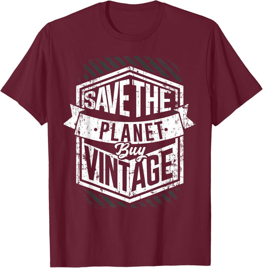 Save The Planet Buy Vintage Junking Junkin T-Shirt - T-Shirt | Maroon