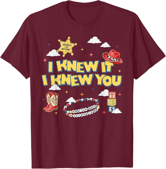 I Knew It I Knew You Funny Western Cowgirl T-Shirt - T-Shirt | Maroon