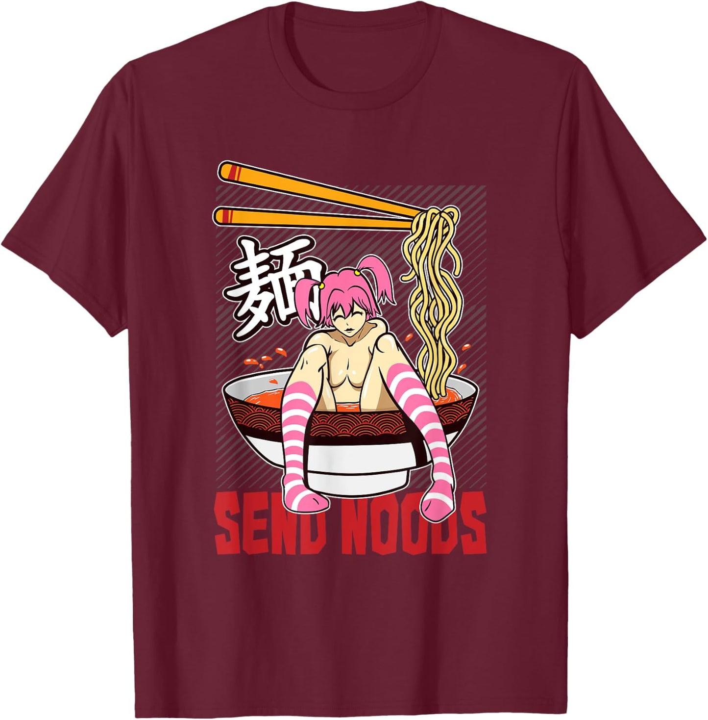 Funny send noods ramen bowl lewd anime shabu noodle pool T-Shirt - T-Shirt | Maroon