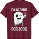 Im Just Here For Boos Shirt Halloween Ghost Wine Glass Wink T-Shirt - T-Shirt | Maroon