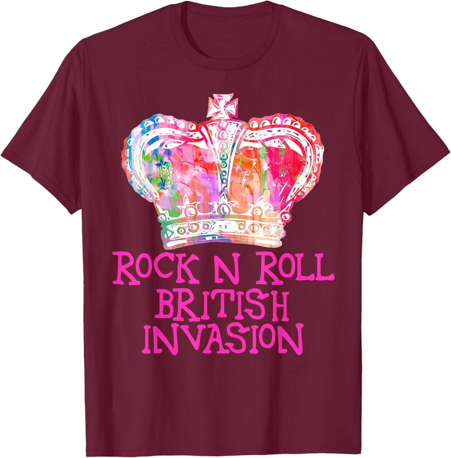 Rock N Roll Music British Invasion Crown Shirt T-Shirt - T-Shirt | Maroon