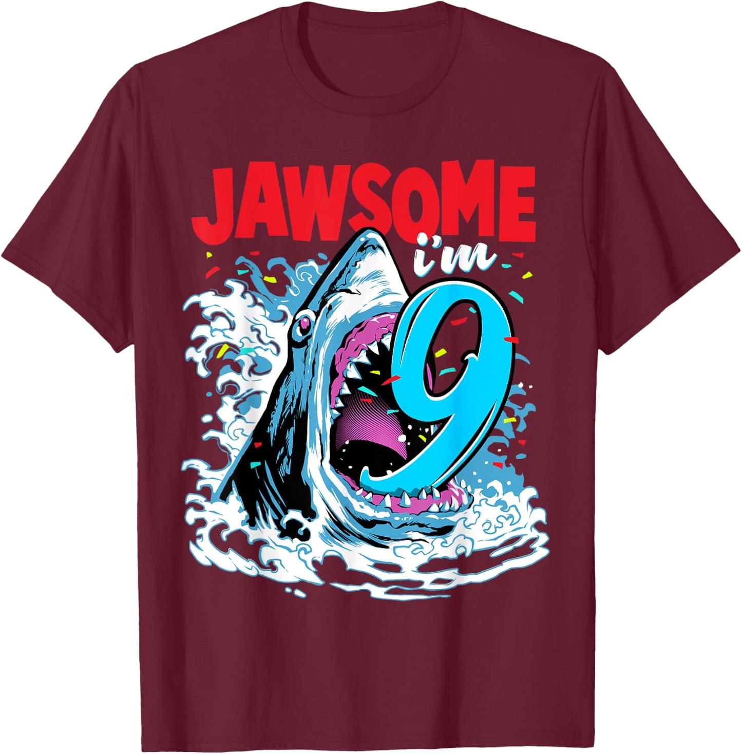 Kids 9th Birthday Shark 9 | Jawsome Nine Year Old Bday Gift T-Shirt - T-Shirt | Maroon