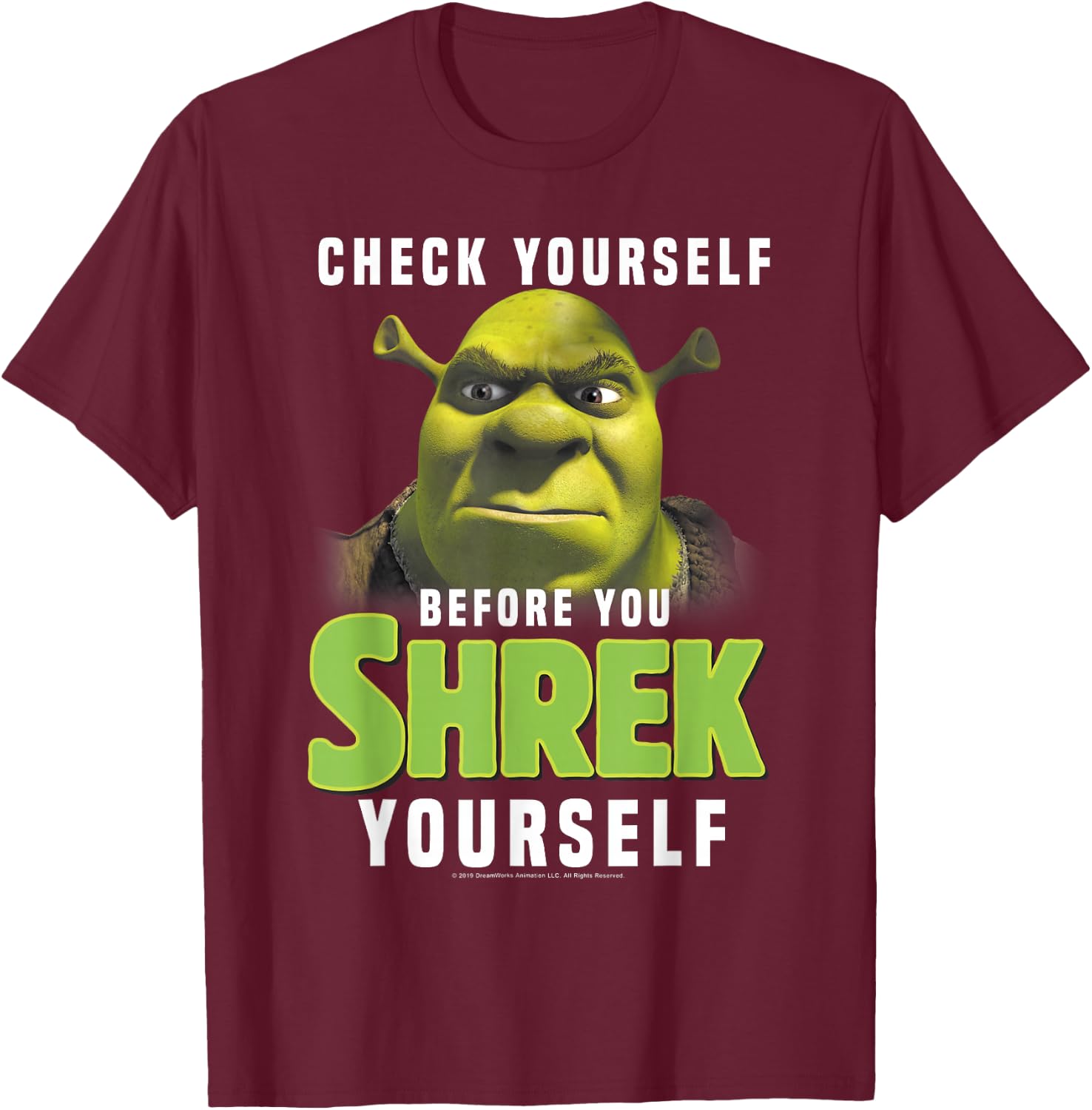 Shrek Check Yourself Before You Shrek Yourself T-Shirt - T-Shirt | Maroon