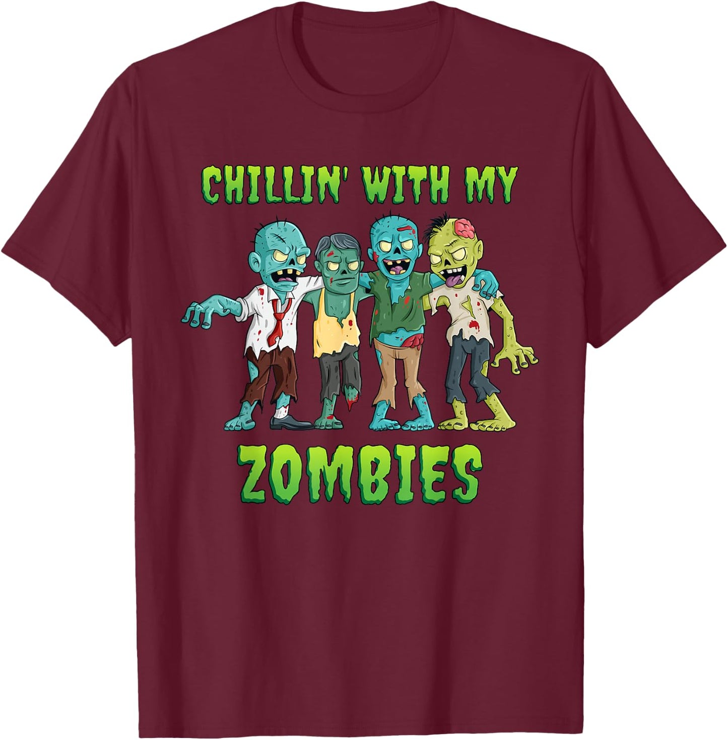 Chillin With My Zombies Halloween Boys Kids Funny T-Shirt - T-Shirt | Maroon
