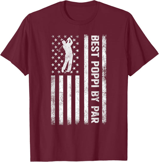 Best Poppi By Par USA American Flag Funny Golf Fathers Day T-Shirt - T-Shirt | Maroon