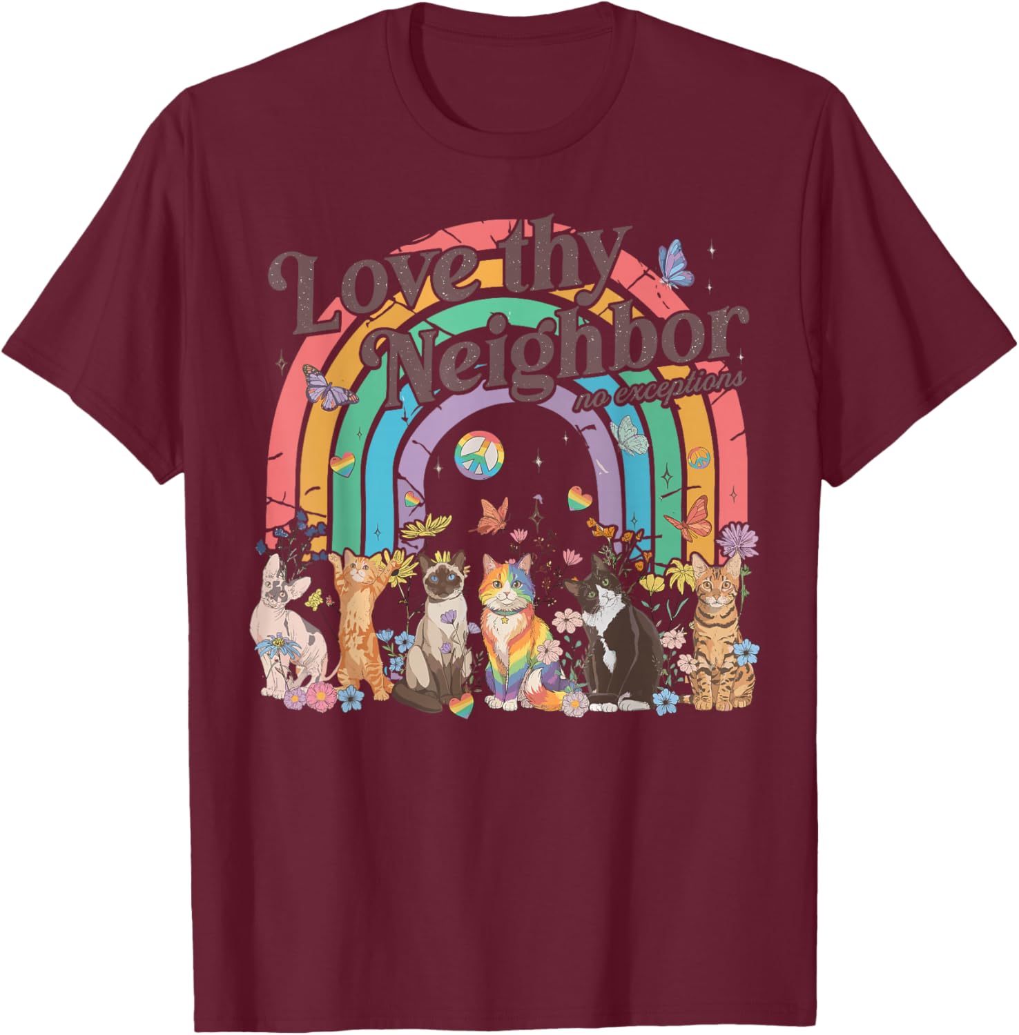 Love Thy Neighbor Cats Pride Month Ally LGBT T-Shirt - T-Shirt | Maroon
