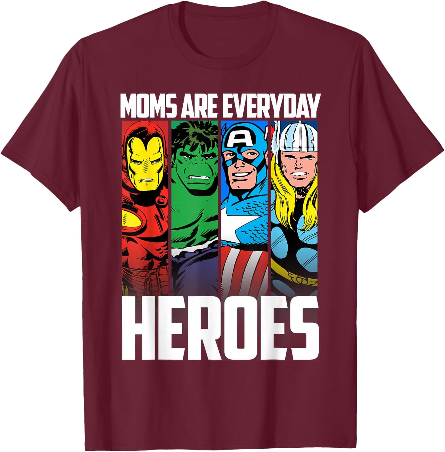 Marvel Avengers Classic Mother's Day Mom are Everyday Heroes T-Shirt - T-Shirt | Maroon