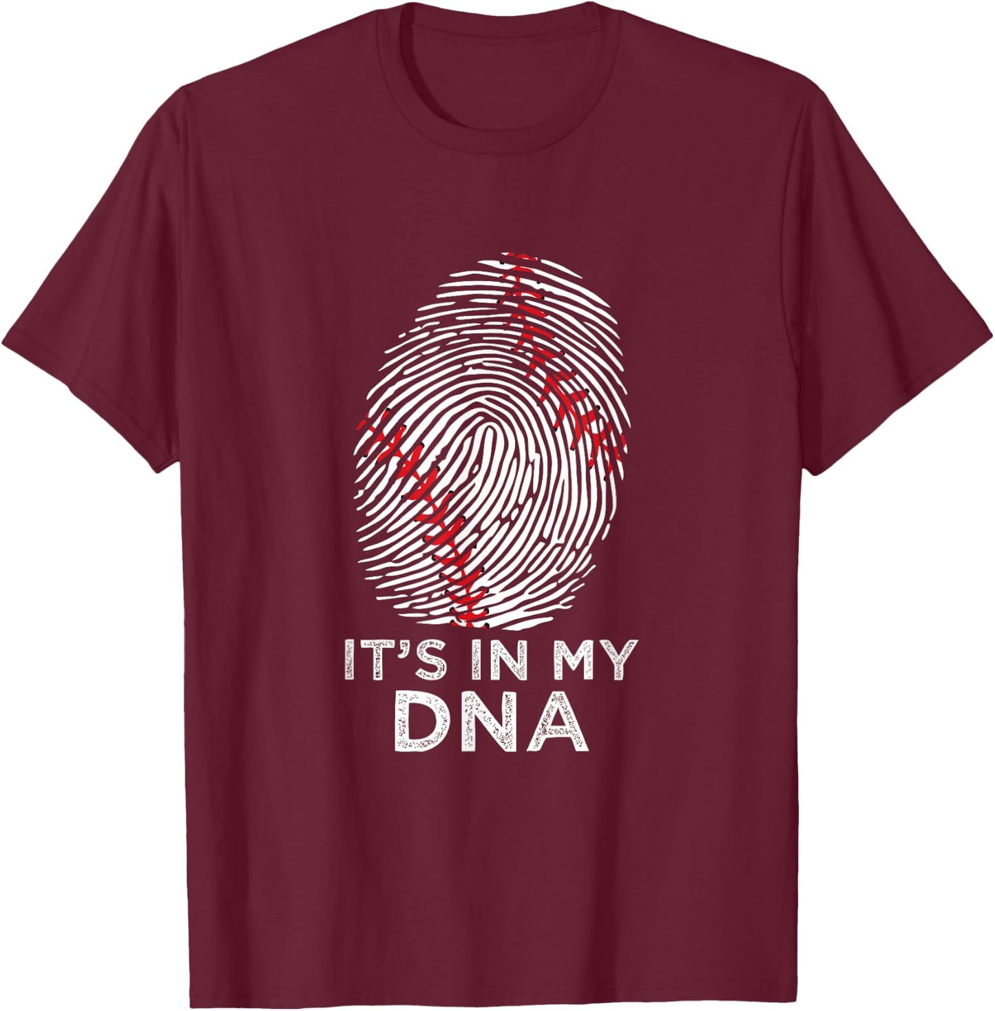 Baseball It's In My DNA T-Shirt - T-Shirt | Maroon